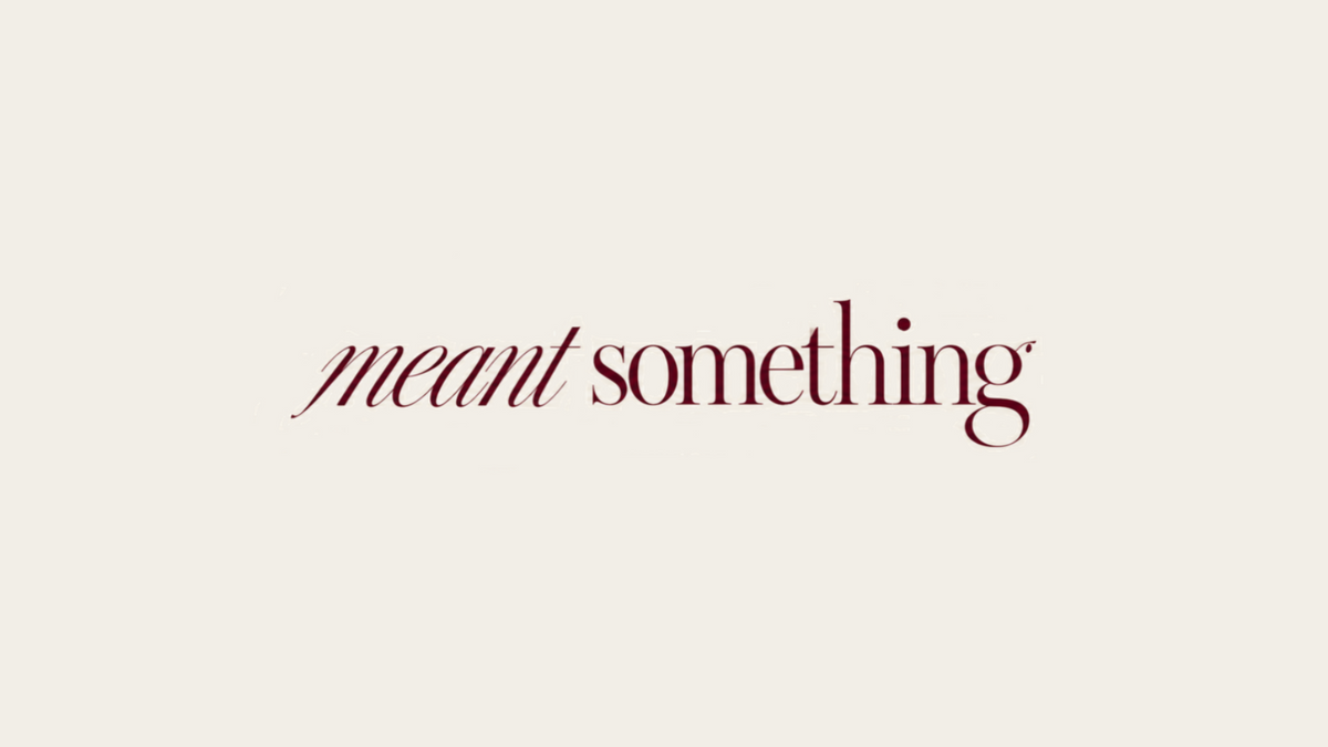 meantsomething